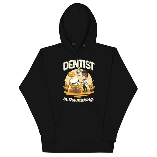 His Adult Dentist in the Making Hoodie