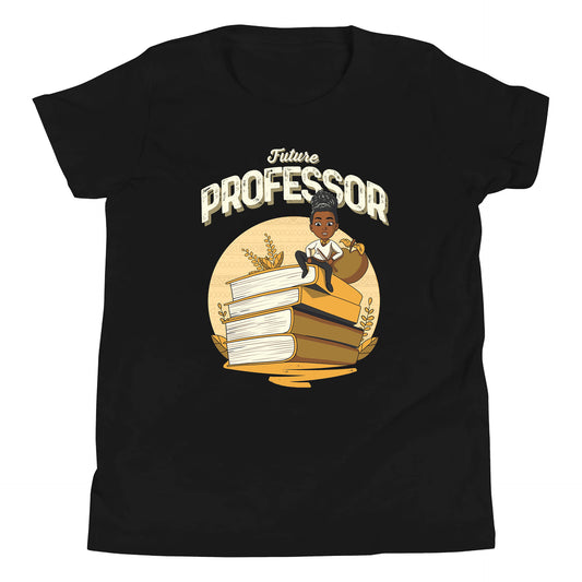 Her Youth Future Professor T-Shirt