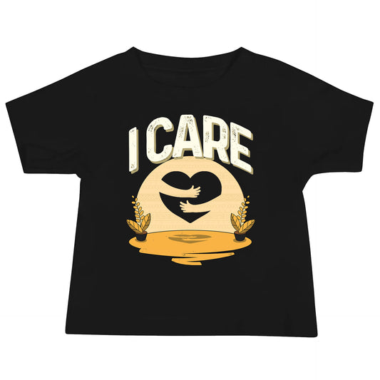 Baby I Care Tee