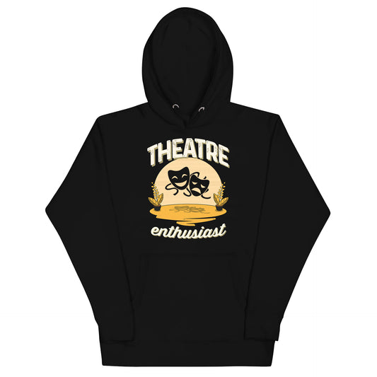 Adult Theatre Enthusiast Hoodie